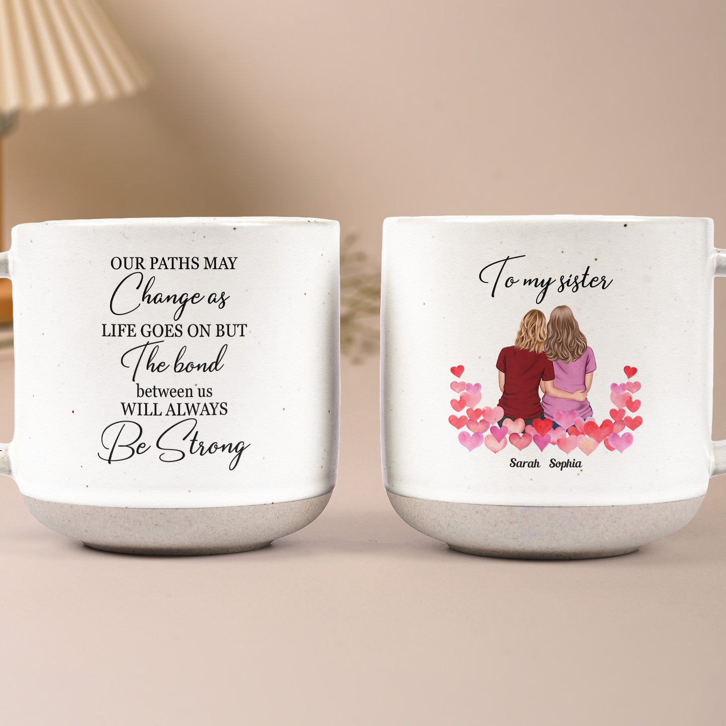 The Bond Between Us Will Always Be Strong - Personalized Pottery Mug