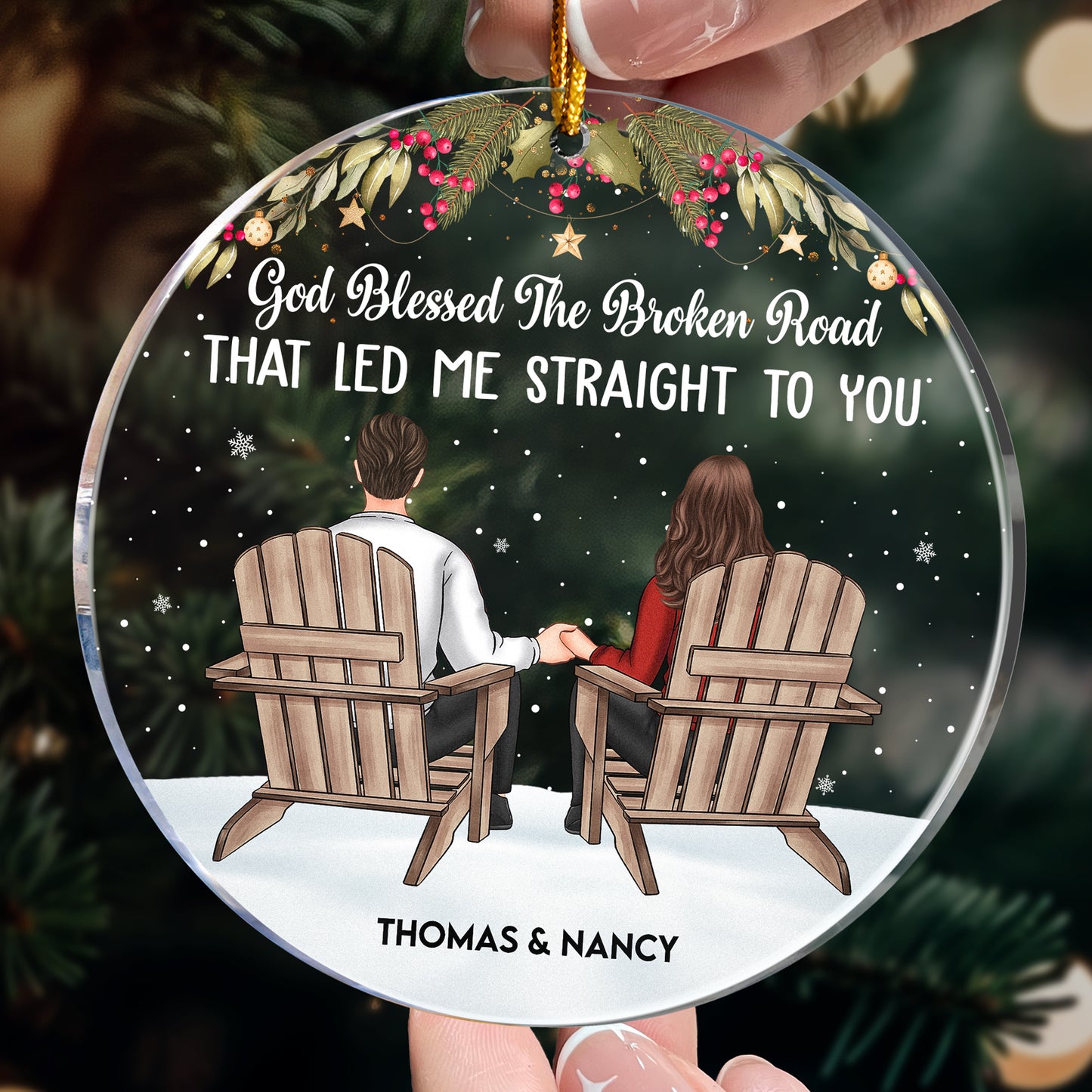 The Broken Road That Led Me Straight To You - Personalized Acrylic Ornament