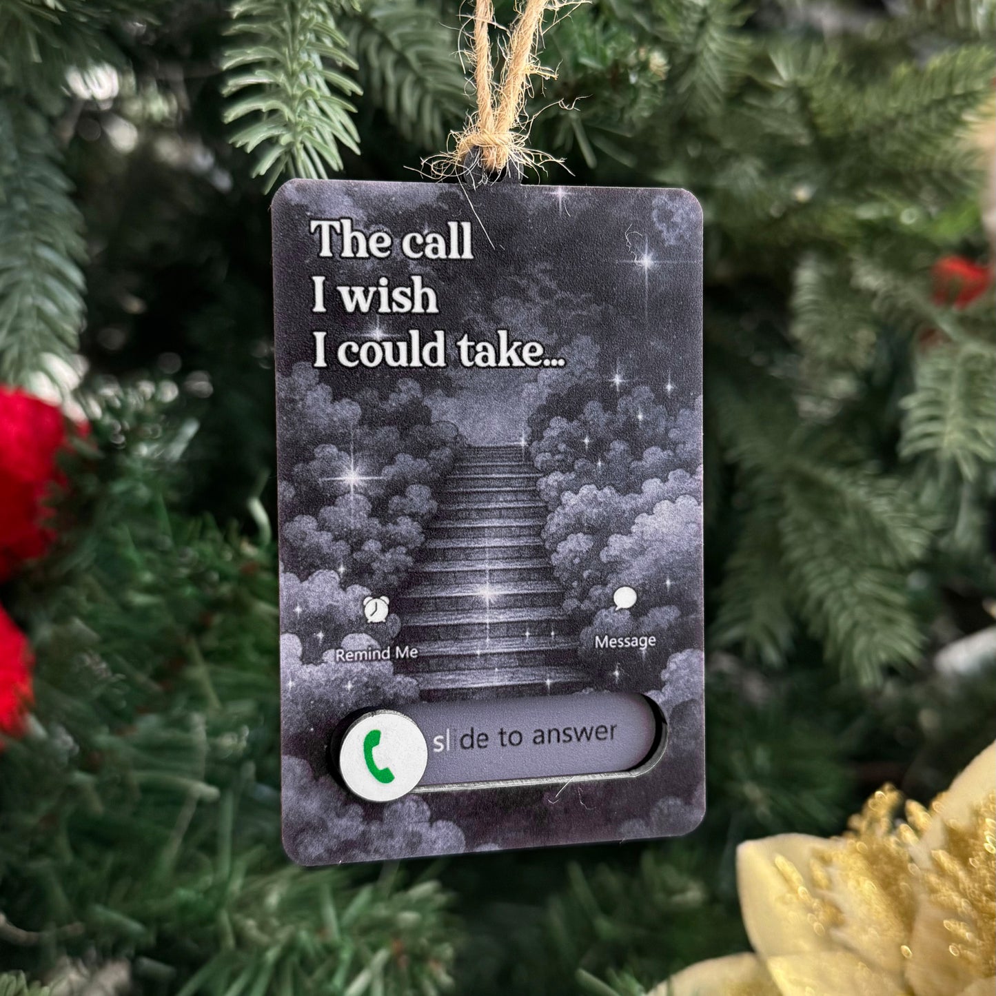 The Call I Wish I Could Take Memorial Gifts - Personalized Wooden Slider Photo Ornament