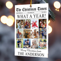 The Christmas Times - What A Year Newspaper - Personalized Acrylic Photo Ornament