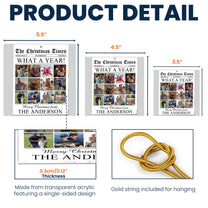 The Christmas Times - What A Year Newspaper - Personalized Acrylic Photo Ornament