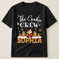 The Cookie Crew Matching Christmas Shirt For Family, Grandparents, Kids - Personalized Shirt