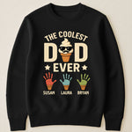 The Coolest Dad Ever Custom Kids Names Handprint - Personalized Shirt