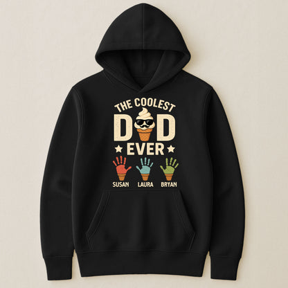 The Coolest Dad Ever Custom Kids Names Handprint - Personalized Shirt