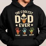 The Coolest Dad Ever Custom Kids Names Handprint - Personalized Shirt