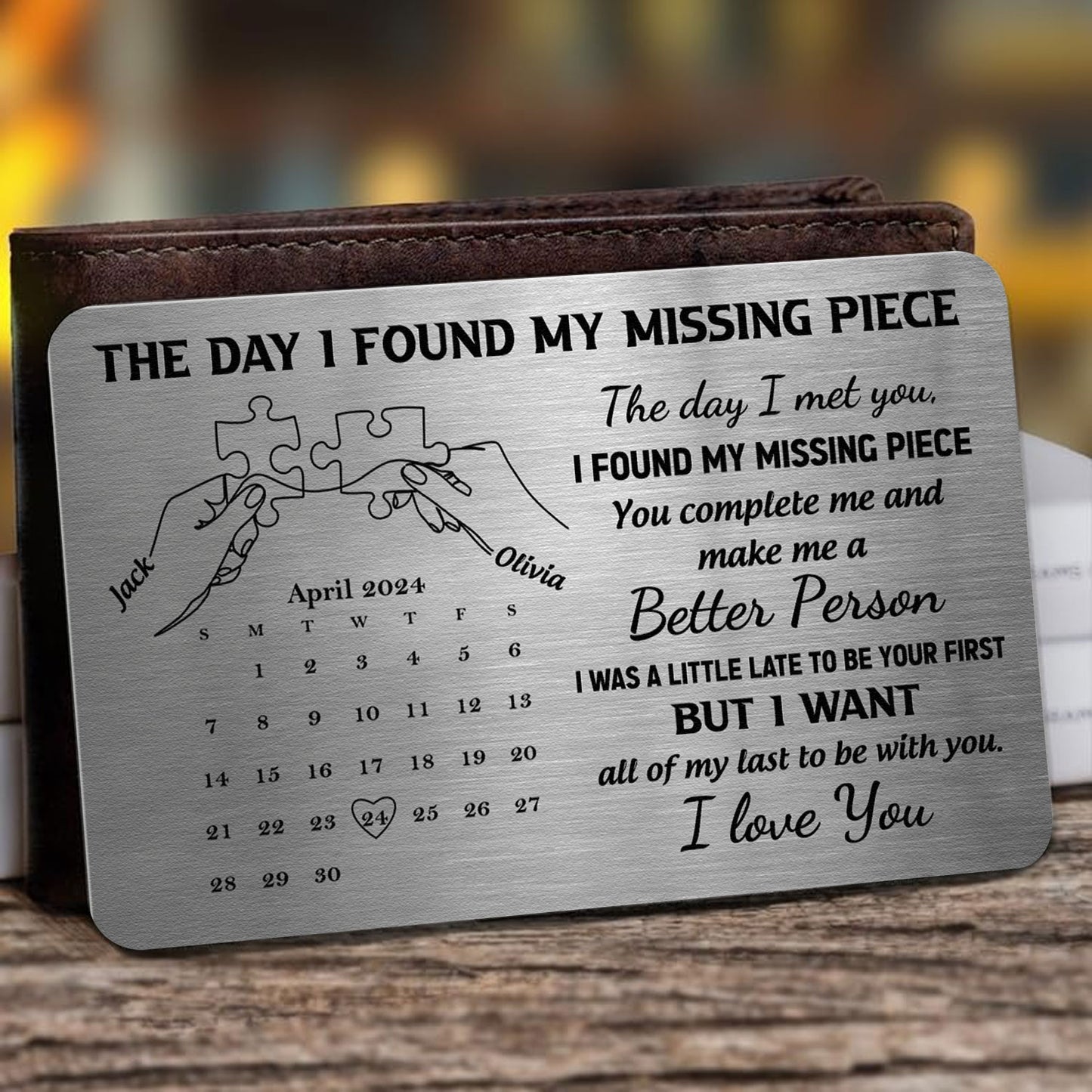 The Day I Found My Missing Piece - Custom Calendar - Personalized Aluminum Wallet Card