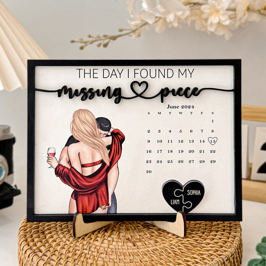 The Day I Found My Missing Piece - Personalized Wooden Plaque