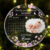 The Day You Became My Mommy Baby's Ultrasound Photo - Personalized Acrylic Photo Ornament