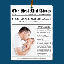 The First Christmas As Daddy Times Newspaper - Personalized Acrylic Photo Ornament