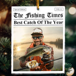 The Fishing Times - Best Catch Of The Year - Personalized Acrylic Photo Ornament