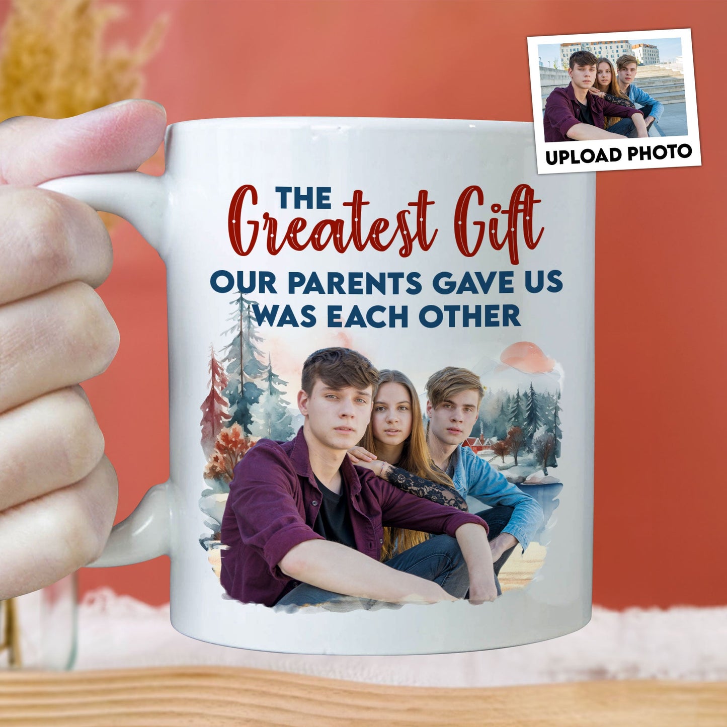 The Gift Our Parents Gave - Personalized Photo Mug