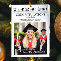 The Graduate Times - A Sweet Ending To A New Beginning - Personalized Acrylic Photo Ornament