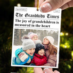 The Grandkids Times - The Joy Of Grandchildren - Upload Photos - Personalized Acrylic Photo Ornament