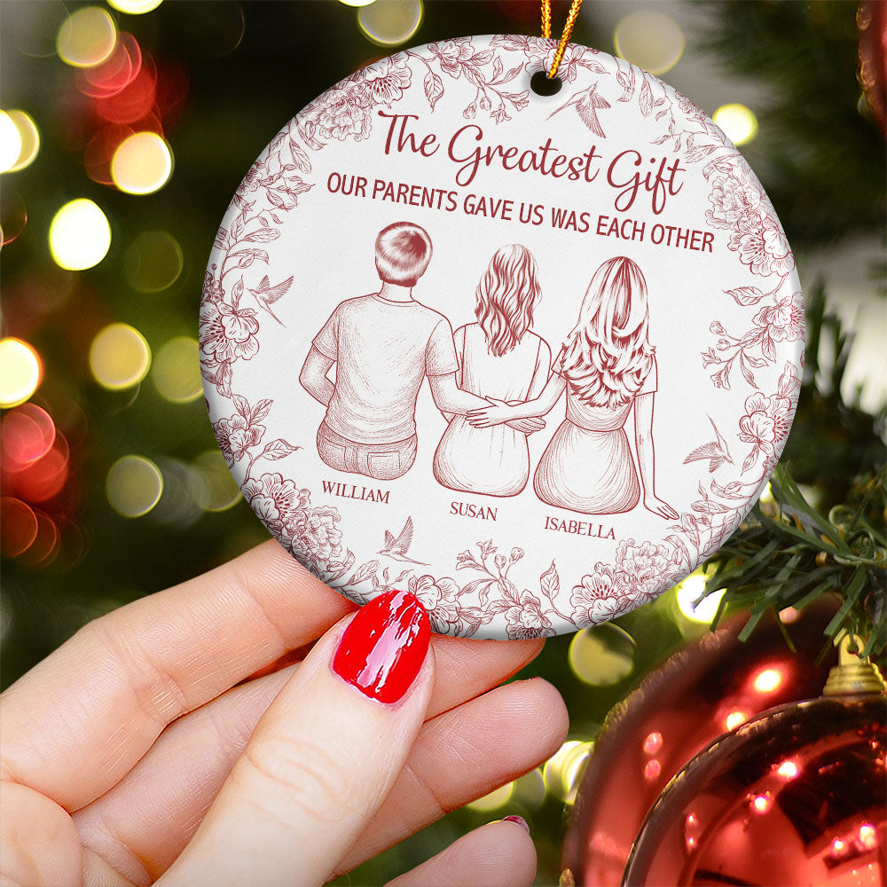 The Greatest Gift They Gave Us - Personalized Ceramic Ornament