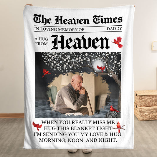 The Heaven Times A Hug From Heaven Memorial Blanket - Personalized Photo Blanket