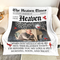 The Heaven Times A Hug From Heaven Memorial Blanket - Personalized Photo Blanket