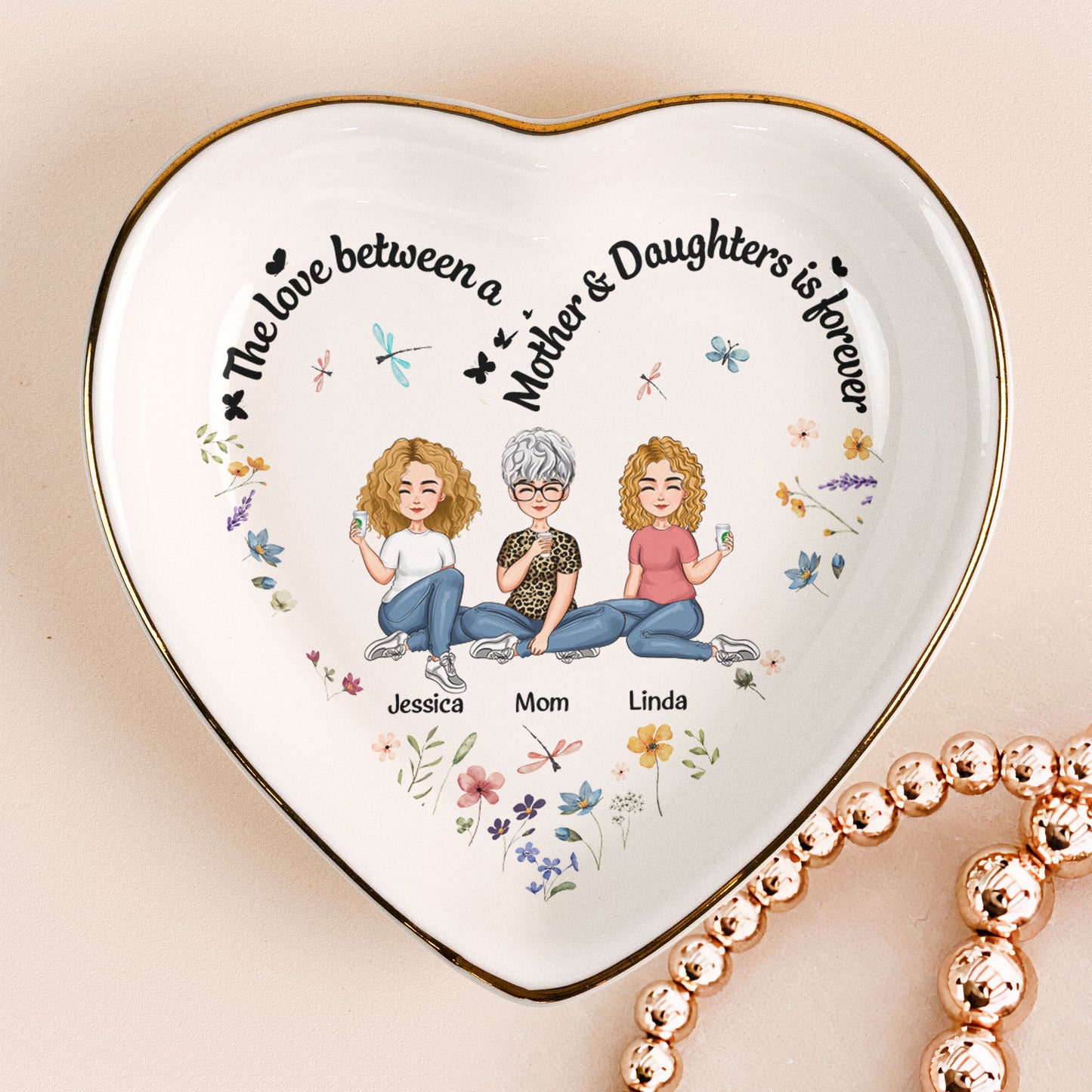 The Love Between A Mother & Daughters Is Forever - Personalized Ring Dish