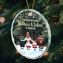 The Love Between Brother And Sister - Personalized Glass Ornament