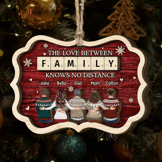 The Love Between Family Christmas - Personalized Wooden Ornament