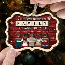 The Love Between Family Christmas - Personalized Wooden Ornament