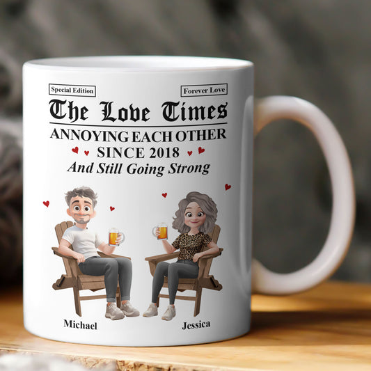 The Love Times Annoying Each Other Since - Personalized Mug