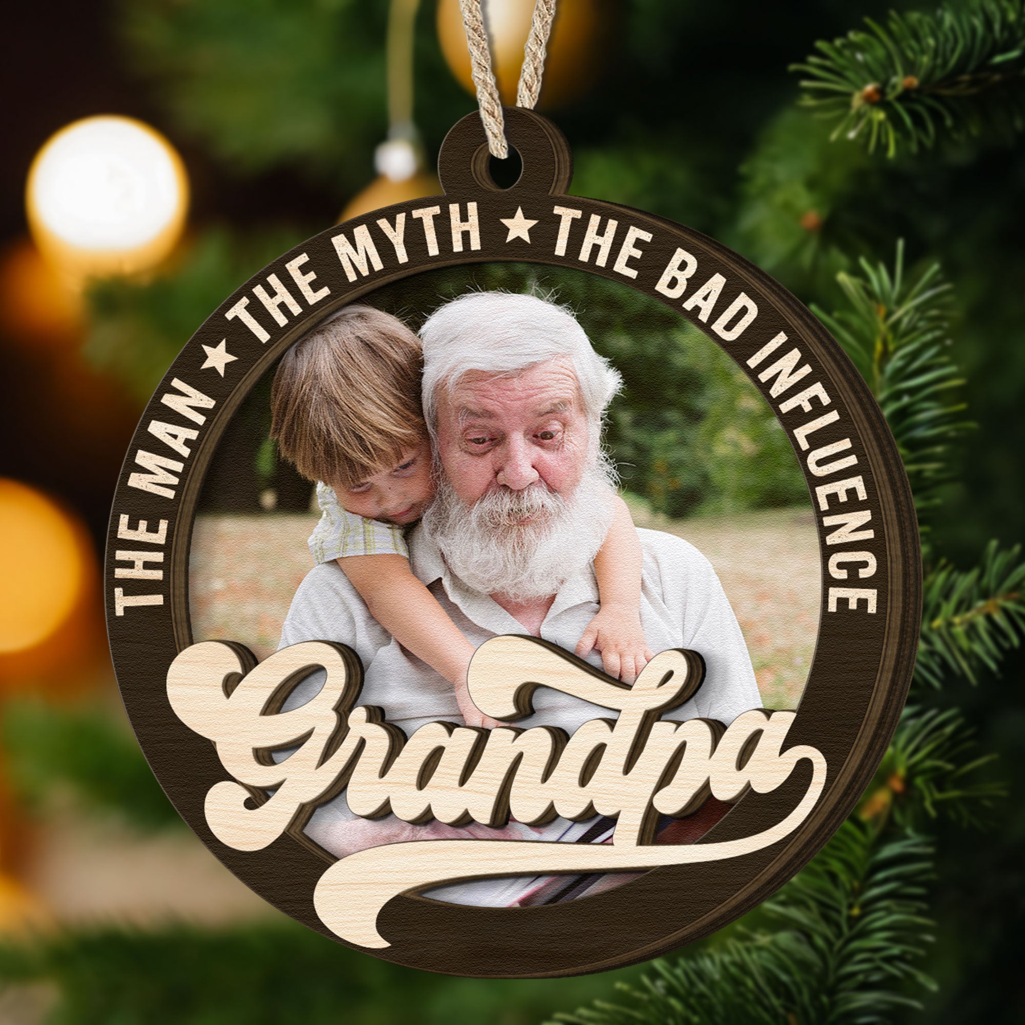 The Man The Myth The Bad Influence - Personalized Wooden Photo Ornament