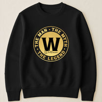 The Man The Myth The Legend Gift For Him - Personalized Shirt