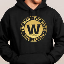 The Man The Myth The Legend Gift For Him - Personalized Shirt