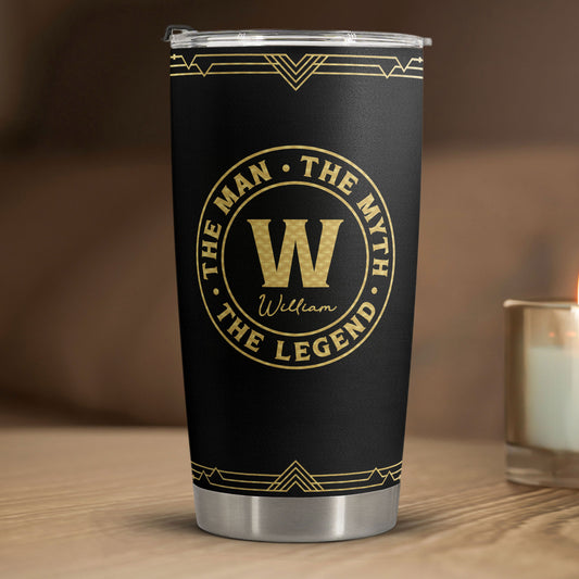 The Man The Myth The Legend Monogram - Personalized Tumbler Cup