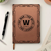 The Man The Myth The Legend Monogram - Personalized Leather Journal