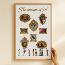 The Museum Of Us - Custom With Couple Photos - Personalized Photo Poster