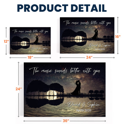 The Music Sounds Better With You - Personalized Poster