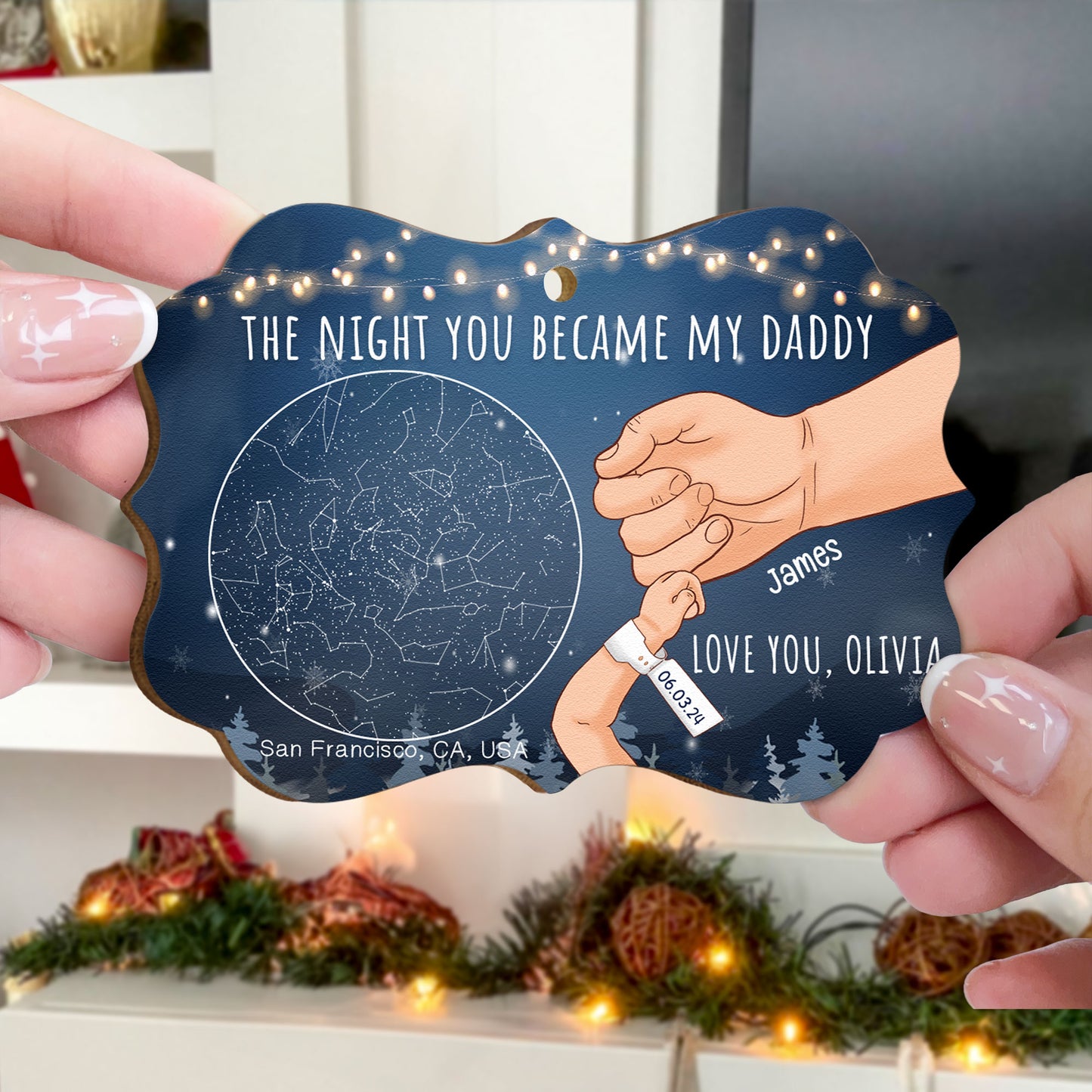 The Night You Became My Daddy Custom Star Map - Personalized Wooden Ornament