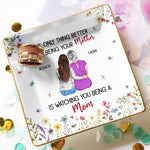 The Only Thing Better Than Being Your Mother Floral Version - Personalized Jewelry Dish