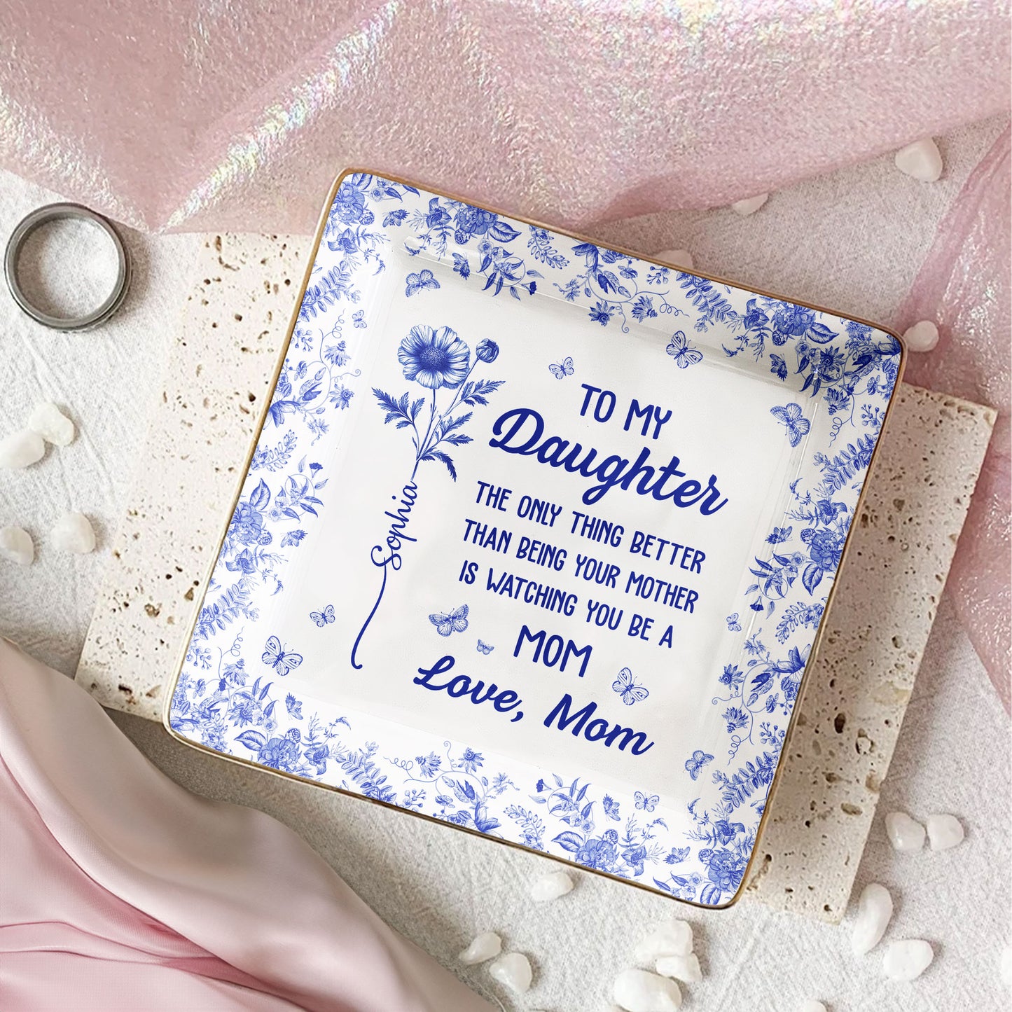 The Only Thing Better Than Being Your Mother Is Watching You Be A Mom - Personalized Jewelry Dish