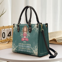 The Soul Of A Witch, The Fire Of A Lioness - Personalized Leather Bag