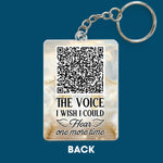 The Voice I Wish I Could Hear One More Time - Personalized Acrylic Photo Keychain