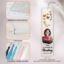 The World Belongs To Those Who Read - Custom Acrylic Bookmark