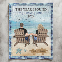 The Year I Found My Missing Piece Couple Gift - Personalized Blanket