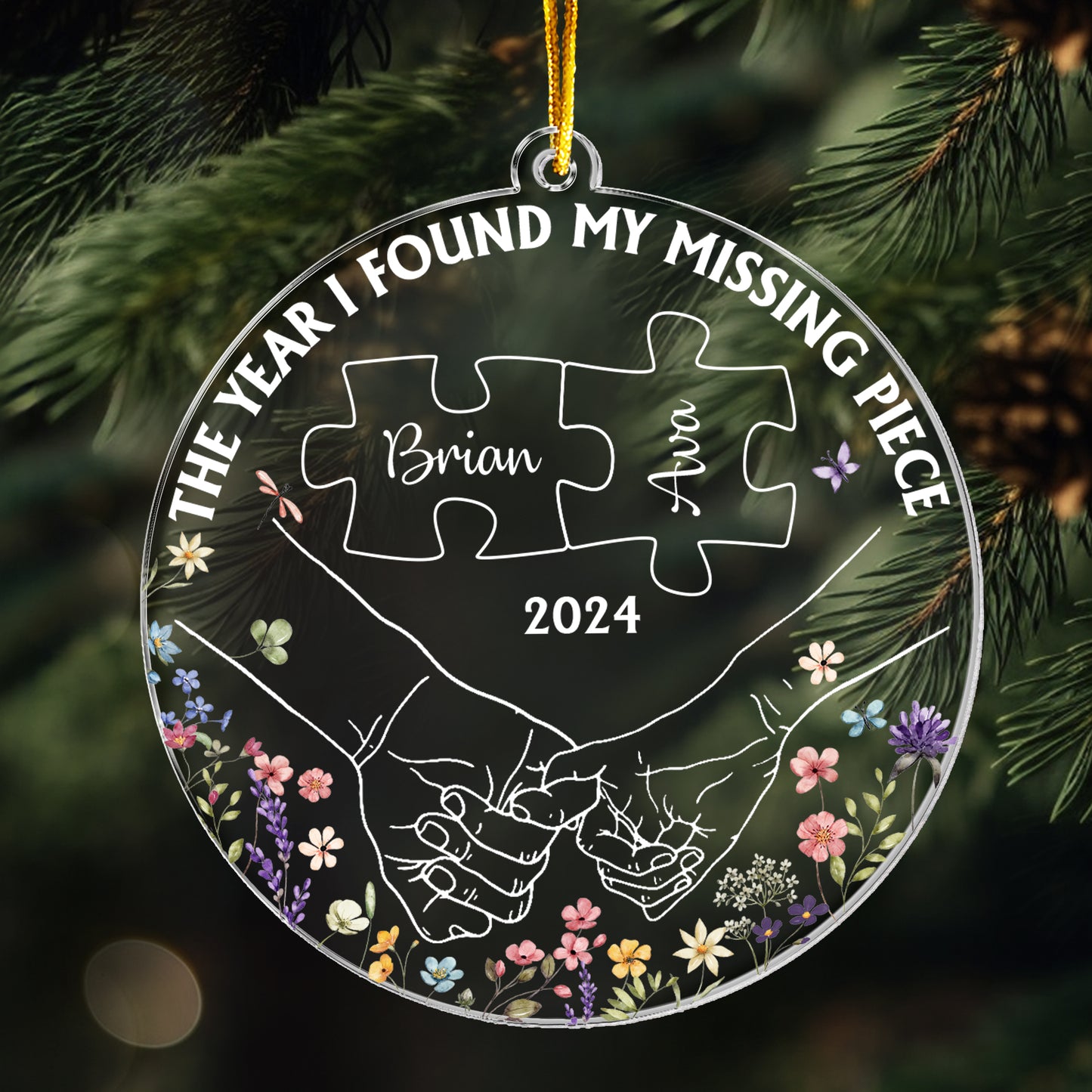 The Year I Found My Missing Piece - Personalized Acrylic Ornament