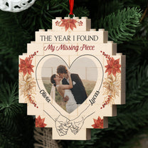 The Year I Found My Missing Piece - Wedding Gifts - Personalized Buildable Christmas Photo Ornament