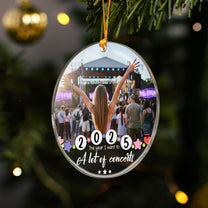 The Year I Went To A Lot Of Concerts - Personalized Acrylic Photo Ornament