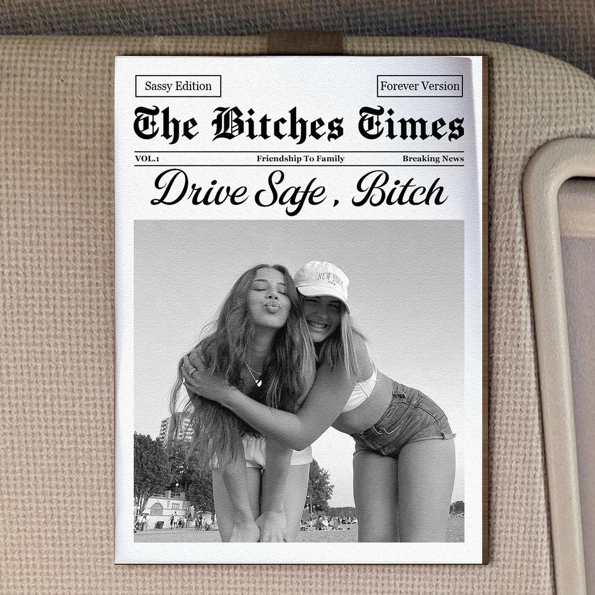 The-Best-Btches-Friendship-Drive-Safe,-Besties-Personalized-Car-Visor-Clip-2