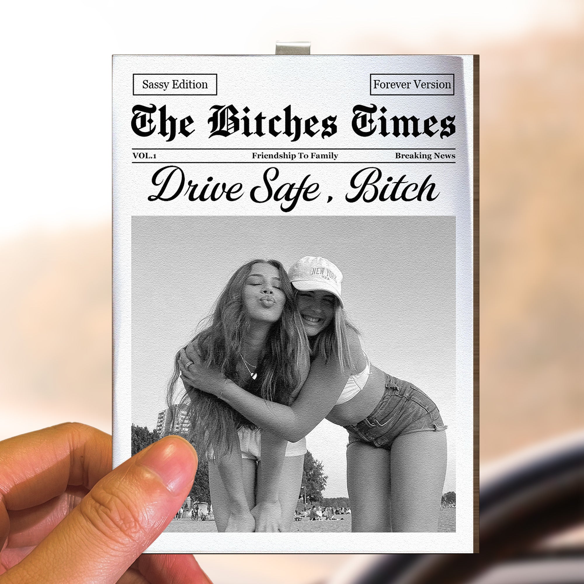 The-Best-Btches-Friendship-Drive-Safe,-Besties-Personalized-Car-Visor-Clip-4