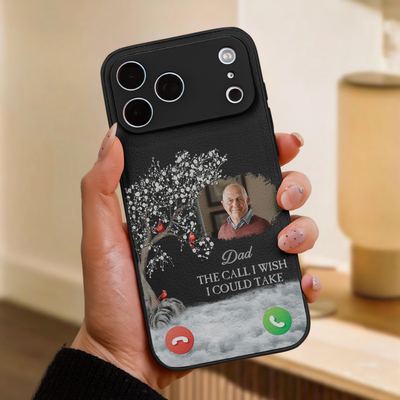 The Call I Wish I Could Take - Memorial Gifts For Loss Of Loved Ones - Personalized Leather Phone Case