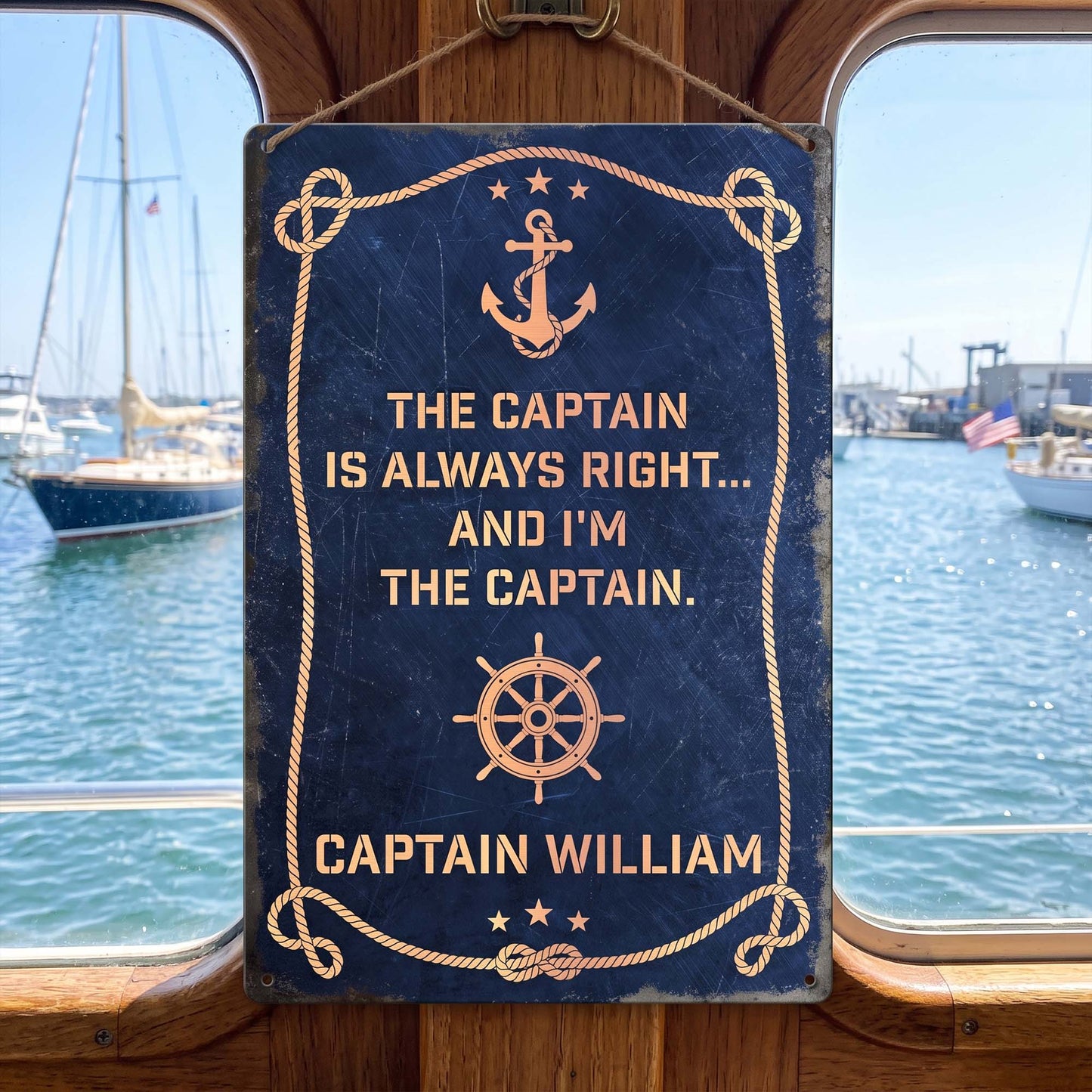 The-Captain-Is-Always-Right...-And-I'm-The-Captain-Custom-Name-Personalized-Metal-Sign-1