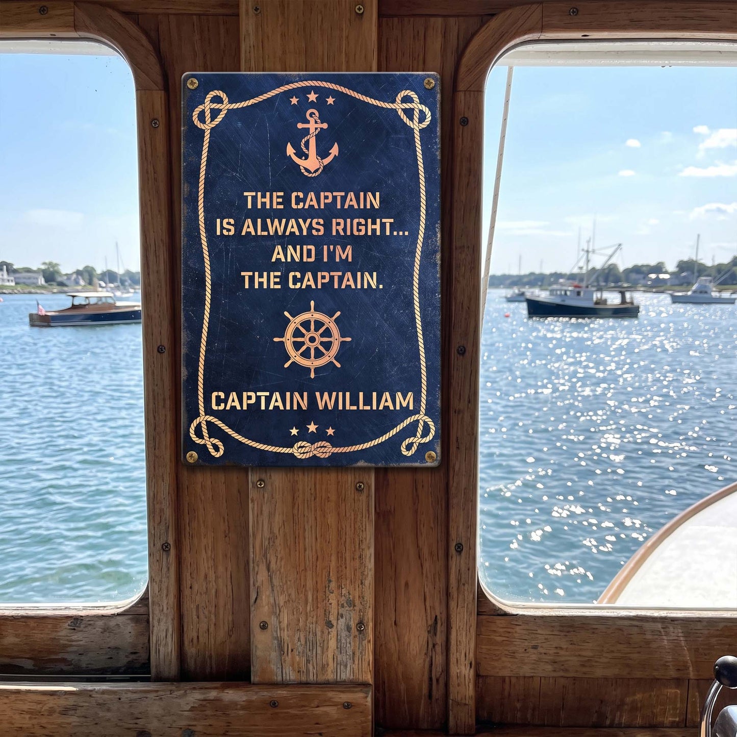 The-Captain-Is-Always-Right...-And-I'm-The-Captain-Custom-Name-Personalized-Metal-Sign-3