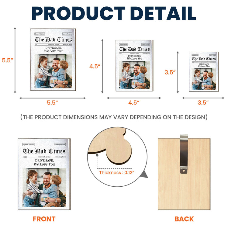 The_Dad_Times_Drive_Safe_Daddy_We_Love_You_Personalized_Car_Visor_Clip_4