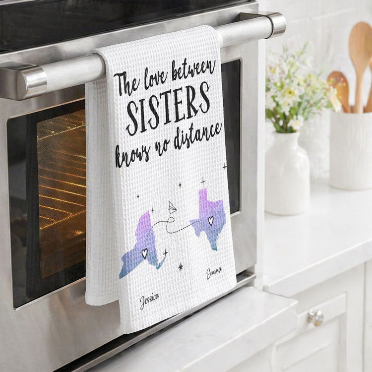 The-Love-Between-Sisters-Family,-Long-Distance-Gift-Personalized-Kitchen-Towel-4