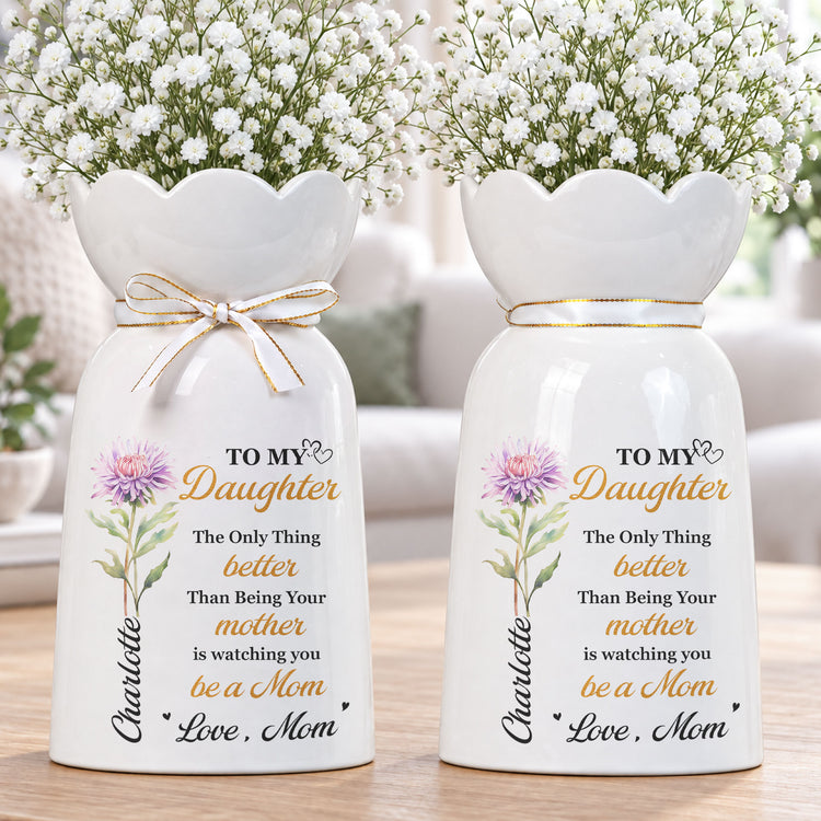The-Only-Thing-Better-Than-Being-Your-Mother-Personalized-Vase-1
